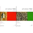 Art Since 1900: Modernism, Antimodernism, Postmodernism, Volumes 1- 2 (College Text Paperback Two-Volume Edition with Art 20 CD-ROM))