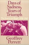 Days Of Sadness, Years Of Triumph