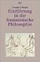 Einf�hrung in die feministische Philosophie