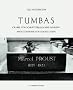 Tumbas - Gr�ber von Dichtern und Denkern
