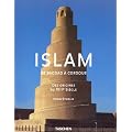 Islam : De Bagdad � Cordoue, Des origines au XIIIe si�cle