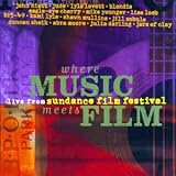 Where the Music Meets Film: Live from the Sundance Film Festival