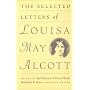The Selected Letters of Louisa May Alcott