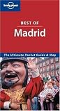 Lonely Planet Best of Madrid (Lonely Planet Best of Series)