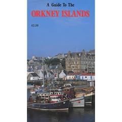 A Guide to the Orkney Islands