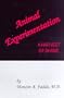Animal Experimentation: A Harvest of Shame