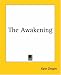 The
Awakening