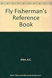 The fly fisherman's reference book