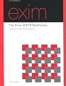 The Exim SMTP Mail Server: Official Guide for Release 4