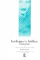 Heidegger's Hidden Sources: East-Asian Influences on His Work