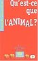 Qu'est-ce que l'animal ?