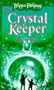 The Crystal Keeper (Hippo Fantasy)