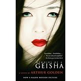 Memoirs of a Geisha ~ Arthur Golden