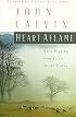Heart Aflame: Daily Readings from Calvin on the Psalms