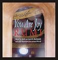 You Are Joy: Readings from Jalalulddin Rumi