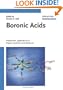 Boronic Acids: Preparation and Applications in Organic Synthesis and Medicine