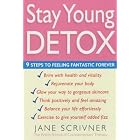 The Stay Young Detox by Detox Diets