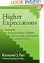 Higher Expectations: Promoting Social Emotional Learning and Academic Achievement in Your School (Social Emotional Learning, 3)