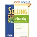 Selling E-Learning (The Astd E-Learning Series)
