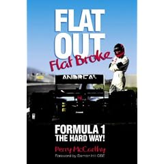 Flat Out, Flat Broke: Formula 1 the Hard Way!: Bk. H886