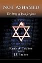 Not Ashamed: The Story of Jews for Jesus