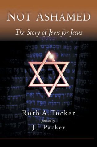 Not Ashamed: The Story of Jews for Jesus under The Books Store