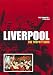 Liverpool: The Trophy Years