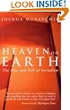Heaven on Earth: The Rise and Fall of Socialism