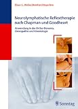 Produkt-Bild: Neurolympische Reflextherapie nach Chapman und Goodheart. Anwendung in der Ortho-Bionomy, Osteopathie und Kinesiologie