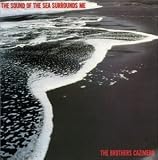 Sound of the Sea Surrounds Me