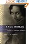 Race Woman: The Lives of Shirley Graham Du Bois