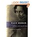 Race Woman: The Lives of Shirley Graham Du Bois