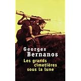 Les grands cimeti�res sous la lunepar Georges Bernanos