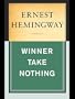 Winner Take Nothing