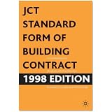 JCT Standard Form of Building Contract 1998: A Commentary for Students and Practitioners (Building&Surveying)