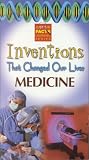 Inventions That Changed Our Lives - Medicine
