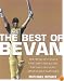 The Best of Bevan: The World's Finest One-Day Cricketer Recalls His Most Memorable Moments (Armstrong, Geoff)