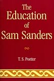 The Education of Sam Sanders