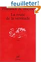 La Route de la servitude