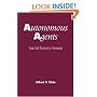 Autonomous Agents: From Self-Control to Autonomy