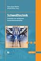 Schweißtechnik: Schweißen von metallischen Konstruktionswerkstoffen