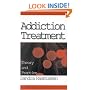Addiction Treatment: Theory and Practice