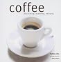Coffee (Discovering Exploring Enjoying)