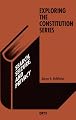 Search, Seizure, and Privacy (Exploring the Constitution Series)