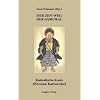 Der Zen-Weg der Samurai: Kamakura - Koan. Shonan Kattoroku