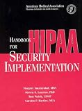Handbook for HIPAA Security Implementation: Spiral Binding