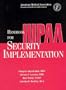 Handbook for Hipaa Security Implementation: Spiral Binding