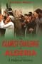 The Islamist Challenge in Algeria: A Political History