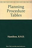 Planning procedure tables