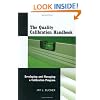 The Quality Calibration Handbook: Developing and Managing a Calibration Program